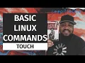 Touch Create Files from the Linux Command Line