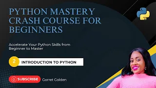 Python Mastery Crash Course for Beginners Introduction to python