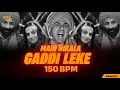 Lagu Main Nikala Gaddi Leke (150 BPM) - Dj Rock Mankar | एक मोड आया मै उसे दिल | DJ REMIX SONG 2.0