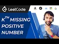 Kth Missing Positive Number LeetCode 1539 Full Solution with intuition animations and visuals