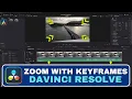 How to Slow Zoom with Keyframes in DaVinci Resolve 20