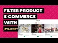 Javascript Projects 2022 Create Product Filter with Javascript Filter Produk