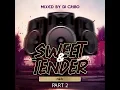 Lagu Dj Cribo - Sweet \u0026 Tender R\u0026B Part 2
