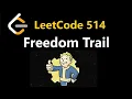 Freedom Trail - Leetcode 514