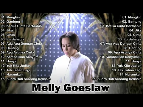 Download MP3 MELLY GOESLAW | FULL ALBUM KOMPILASI SOUNDTRACK TERPOPULER
