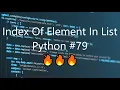 Index Of Element In List - Python Tips Tricks
