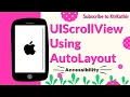 How to design UIScrollView using AutoLayout with Accessibility Xcode 11 Swift 5 2 KtrKathir