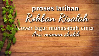 Download Lagu Muhasabah Cinta | Cover by Rohban Risalah | risalah official13 MP3