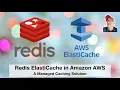 Amazon AWS ElastiCache Deployment