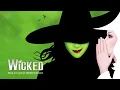 I'm Not That Girl (Reprise) (From "Wicked" Original Broadway Cast Recording/2003 / Audio)