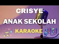 Download Lagu Chrisye - Anak Sekolah - Karaoke tanpa vocal