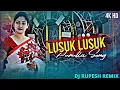 Download Lagu Kundan Kumar New Song Lusuk Lusuk  Dehati Mix Dj Rupesh Melekola