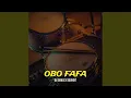 Download Lagu Obo FaFa