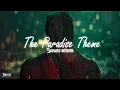 Download Lagu The Paradise Theme OST - Slowed Reverb