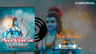 mere ram aa rahe hai tapori remix ram navami special dj ansh official