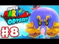 Super Mario Odyssey - Gameplay Walkthrough Part 8