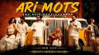 Ara & Alik Avetisyanner - Ari Mots