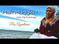 Download Lagu Ria Agustiana - Mak Mungkin (Cipt, Edy Pulampas) Terbaru Lagu Lampung