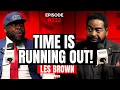 Les Brown If You Die Today What Dreams Die With You Inside the Vault