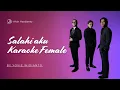 Download Lagu Salahi Aku (Ku Jatuh Cinta Lagi) - Yovie Widianto||Rony Parulian||Andi Rianto (Karaoke Female Key)