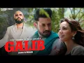 Download Lagu GALIB | B Praak | Jaani | Gippy Grewal | Neha Sharma | Punjabi Songs 2025