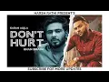 DON' T HURT ( KARAN AUJLA ) new punjabi song