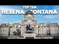 Top Ten Best places to visit in Helena Montana