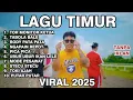 Lagu LAGU TIMUR VIRAL 2025 TOR MONITOR KETUA TABOLA BALE BODY PATA NGAPAIN REPOT PICA PICA