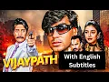 Vijaypath (1994) - Superhit Hindi Movie With English Subtitles | Ajay Devgn, Tabu \u0026 Danny Denzongpa