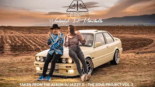 dj jazzy d the groovemaster wonderful ft marichelle