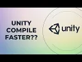 Make Unity3d Compile Faster Assembly Definition