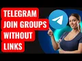 How to Find Join Telegram Channels Without Invite Links Easy Method