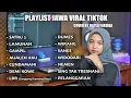 Download Lagu Playlist SATRU 2 II LAMUNAN II GAMPIL - Nayla fardila full album terbaru 2024
