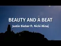 Download Lagu Beauty And A Beat - Justin Bieber ft. Nicki Minaj (Lyric Video)