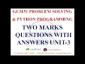 UNIT 3 TWO MARK QUESTIONS WITH ANSWERS GE3151 PROBLEM SOLVING AND PYTHON PROGRAMMING NOTES