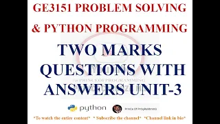 UNIT 3 TWO MARK QUESTIONS WITH ANSWERS GE3151 PROBLEM SOLVING AND PYTHON PROGRAMMING NOTES
