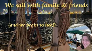 S1, Ep7 We Sail with Family and Friends (San Diego Bay)