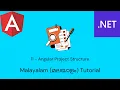 Angular and Net Core Full Stack App 11 - Angular Project Structure Malayalam