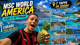 14 GIORNI sulla MSC WORLD AMERICA 🚢 Il nostro VIAGGIO DI NOZZE ai Caraibi!