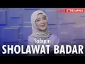 Download Lagu SHOLAWAT BADAR || SABYAN LIVE STREAMING
