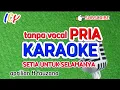 Download Lagu KARAOKE duet TANPA VOCAL PRIA setia untuk selamanya