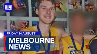 9News Melbourne Friday August 14 Full Bulletin