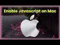How to Enable Javascript on Mac How to Turn On Javascript for Safari on Macbook - Apple