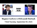 Download Lagu Magnus Carlsen vs Oleksandr Bortnyk • Titled Tuesday. September 09, 2025