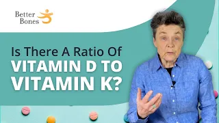 Is There Actually a Vitamin D to K RATIO?