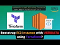How to Bootstrap EC2 Instance with user data script in Terraform Terraform userdata example