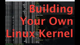 How to build your own Linux Kernel