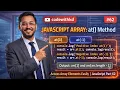 JavaScript Array at Method Explained Access Array Elements Easily JavaScript Tutorial Part 62