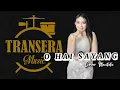 Download Lagu O Hai Sayang   Itta Citata  (Cover)    Transera Band