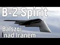 Download Lagu B-2 Spirit | nad Iranem